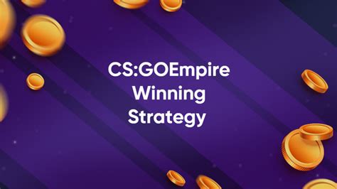 csgoempire tips|CSGOEmpire Strategy & Tips .